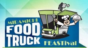 Change Miramichi to host the 2nd annual Miramichi Food Truck Festival